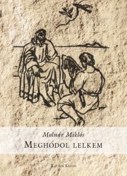 Meghódol lelkem - Molnár Miklós