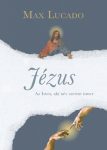 Jézus - Max Lucado