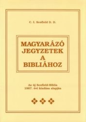 Magyarázó jegyzetek a Bibliához - C.I. Scofield