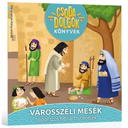 Városszéli mesék -Csodadolgok könyvek