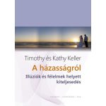 A házasságról - Timothy Keller