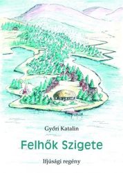 Felhők szigete - Győri Katalin