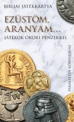 Ezüstöm, aranyam... - kártyajáték