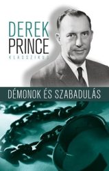 Démonok és szabadulás - Derek Prince  