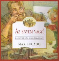 Az enyém vagy - Max Lucado
