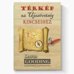 Térkép az Újszövetség kincseihez - David Gooding