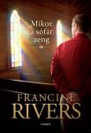 Mikor a sófár zeng - Francine Rivers