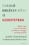   Fakuló emlékek közt - Gary Chapman, Deborah Barr, Edward G. Shaw