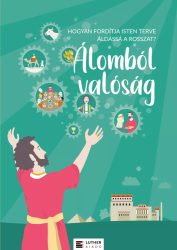 Álomból valóság - foglalkoztató füzet