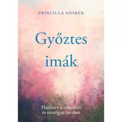 Győztes imák - Priscilla Shirer 