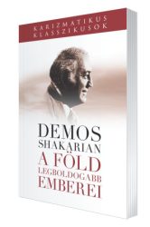 A föld legboldogabb emberei - Demos Shakarian