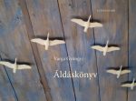 Áldáskönyv - Varga Gyöngyi