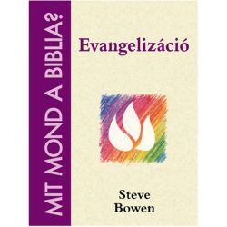 Evangelizáció - Steve Bowen