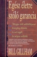 Egész életre szóló garancia - Bill Gillham