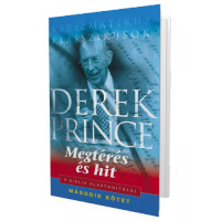 Megtérés és hit - Derek Prince