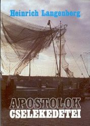 Apostolok cselekedetei - Heinrich Langenberg