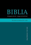 Biblia magyaráró jegyzetekkel (RÚF 2014)