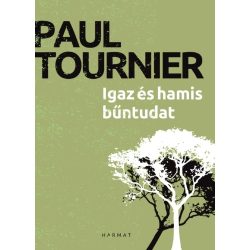 Igaz és hamis bűntudat - Paul Tournier