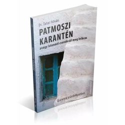 Patmoszi karantén - Dr. Tatai István