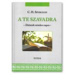 A Te szavadra -  C.H. Spurgeon