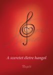 Napló-A szeretet életre hangol