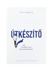 Útkészitő - Petz Renáta