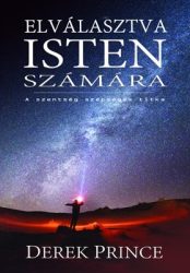 Elválasztva Isten számára - Derek Prince