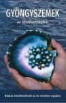   Gyöngyszemek az Újszövetségből - Szerkesztette: Győri Kornél