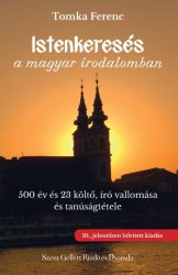 Istenkeresés a magyar irodalomban - Tomka Ferenc