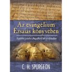Az evangélium Ézsaiás könyvében - C. H. Spurgeon