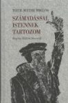 Számadással Istennek tartozom - Tóth-Máthé Miklós