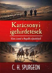 Karácsonyi igehirdetések - C. H. Spurgeon