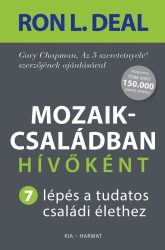 Mozaikcsaládban hívőként -  Ron L. Deal