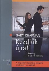 Kezdjük újra!-Remény a külön élőknek - Gary Chapman