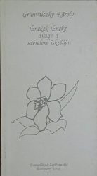 Énekek éneke - Grünvalsky Károly ANTIKVÁR