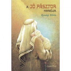 A Jó Pásztor hangja - Gaál Éva