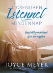 Csendben Istennel minden nap - Joyce Meyer