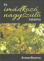Az imádkozó nagyszülő hatalma - Stormie Omartian