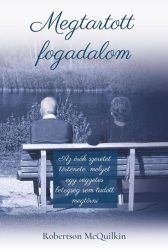 Megtartott fogadalom - Robertson MCQuilkin