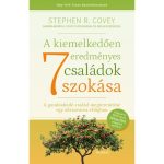  A kiemelkedően eredményes családok 7 szokása - Stephen R. Covey