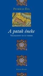 A patak éneke - Petrőczi Éva