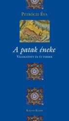 A patak éneke - Petrőczi Éva