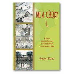 Mi a célod? - Eugen Kunz 