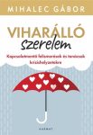 Viharálló szerelem - Mihalec Gábor