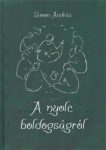 A nyolc boldogságról - Simon András