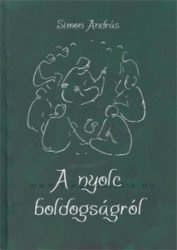 A nyolc boldogságról - Simon András