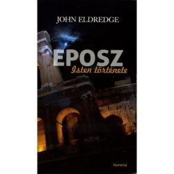Eposz - John Eldredge