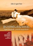 Jegyesség - Házasság / Agnes Sturt  , John Sturt 