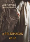 A feltámadás és Te - Josh McDowell