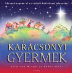 A karácsonyi gyermek - Sally Ann  Wright